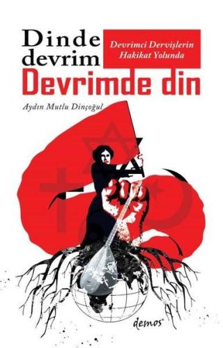 Dinde Devrim Devrimde Din | Kitap Ambarı