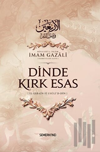 Dinde Kırk Esas (Ciltli) | Kitap Ambarı