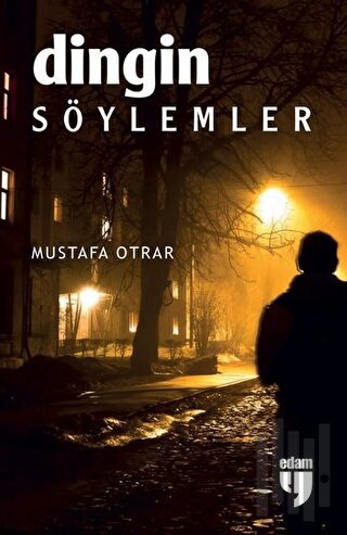 Dingin Söylemler | Kitap Ambarı