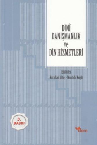 Dini Danışmanlık ve Din Hizmetleri | Kitap Ambarı