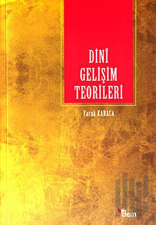 Dini Gelişim Teorileri | Kitap Ambarı