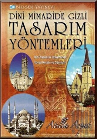 Dini Mimaride Gizli Tasarım Yöntemleri | Kitap Ambarı