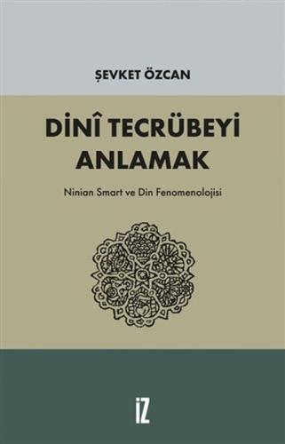 Dini Tecrübeyi Anlamak | Kitap Ambarı