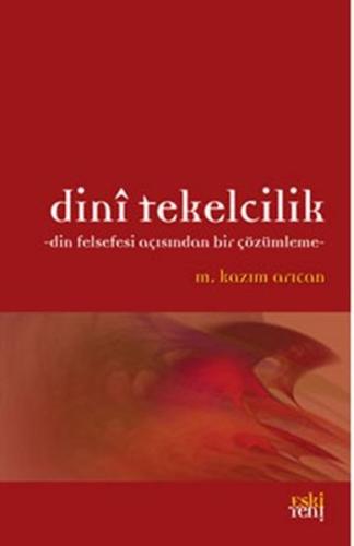 Dini Tekelcilik | Kitap Ambarı