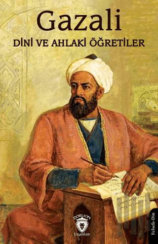 Dini ve Ahlaki Öğretiler | Kitap Ambarı