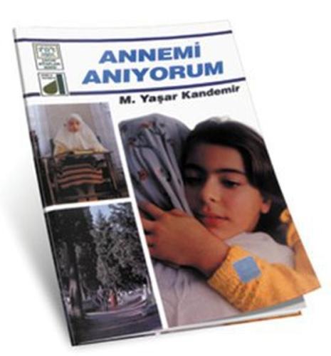 Annemi Anıyorum | Kitap Ambarı