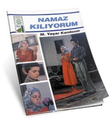 Namaz Kılıyorum | Kitap Ambarı