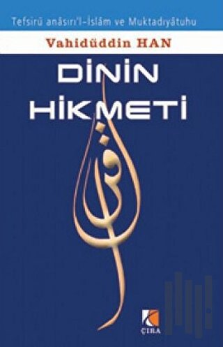 Dinin Hikmeti | Kitap Ambarı