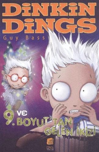 Dinkin Dings ve 9. Boyut’tan Gelen İkizi | Kitap Ambarı