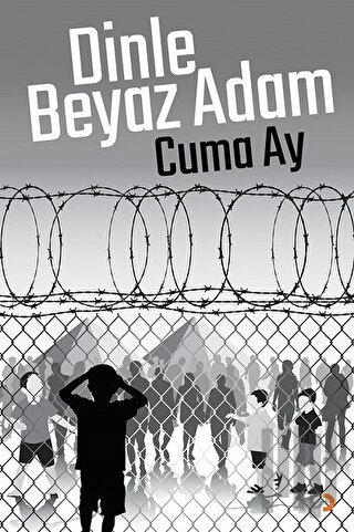 Dinle Beyaz Adam | Kitap Ambarı