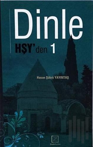 Dinle Hşy'den 1 | Kitap Ambarı