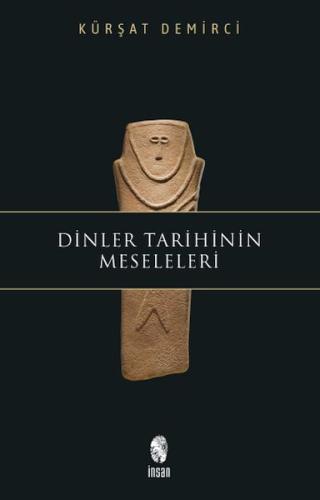 Dinler Tarihinin Meseleleri | Kitap Ambarı