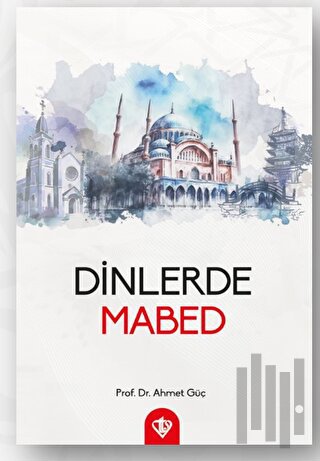 Dinlerde Mabed | Kitap Ambarı