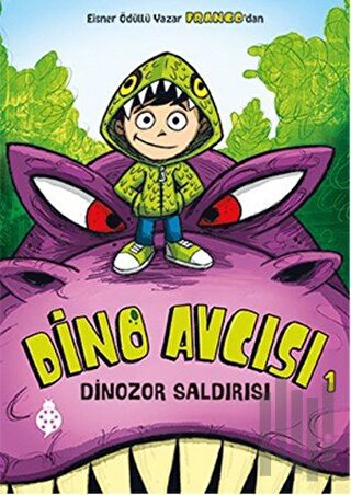 Dino Avcısı 1: Dinozor Saldırısı | Kitap Ambarı