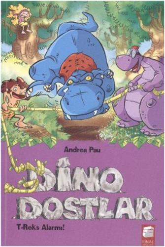 Dino Dostlar 3 T-Reks Alarmı (Ciltli) | Kitap Ambarı