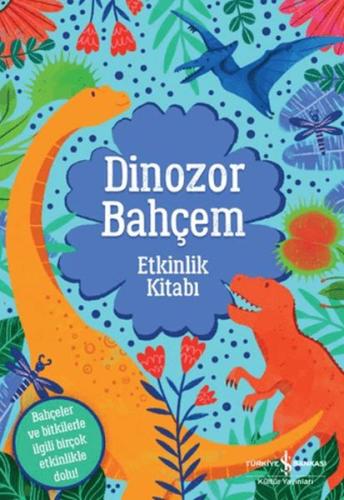 Dinozor Bahçem | Kitap Ambarı