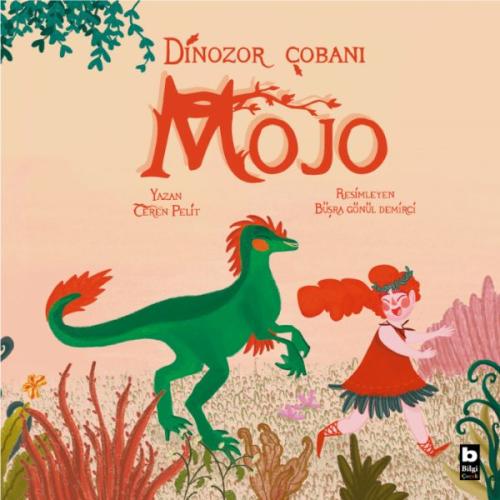 Dinozor Çobanı Mojo | Kitap Ambarı