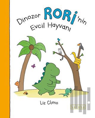 Dinozor Rori’nin Evcil Hayvanı | Kitap Ambarı