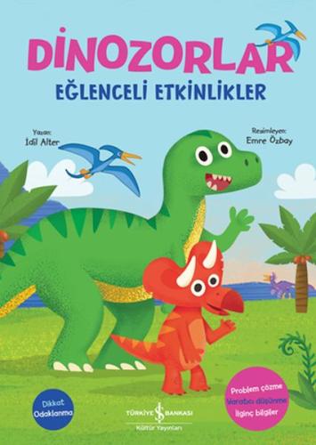 Dinozorlor - Eğlenceli Etkinlikler | Kitap Ambarı