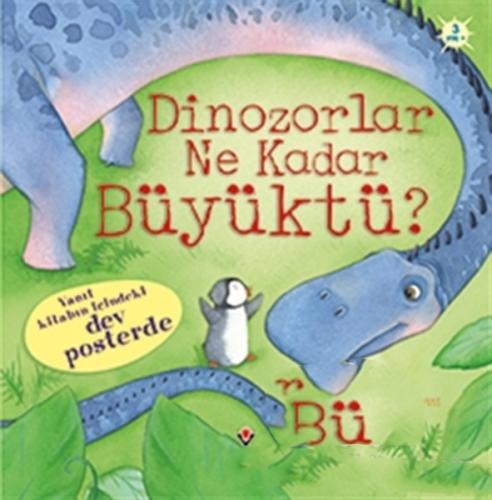 Dinozorlar Ne Kadar Büyüktü? (Ciltli) | Kitap Ambarı