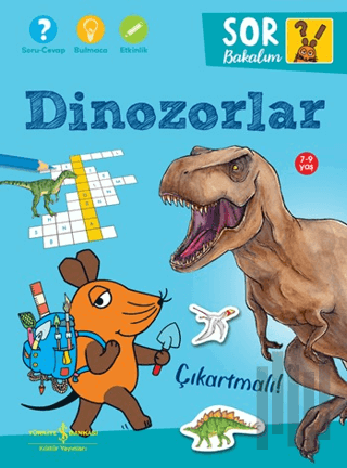 Dinozorlar - Sor Bakalım - Çıkartmalı! | Kitap Ambarı