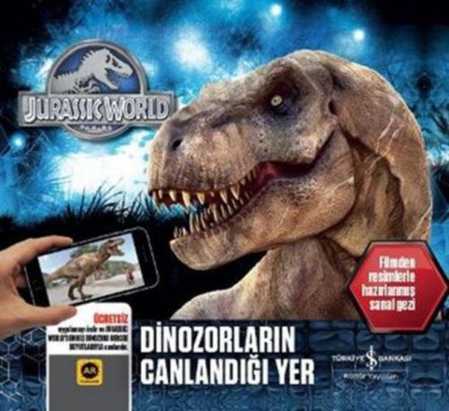 Dinozorların Canlandığı Yer (Ciltli) | Kitap Ambarı