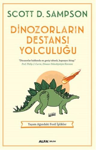 Dinozorların Destansı Yolculuğu | Kitap Ambarı