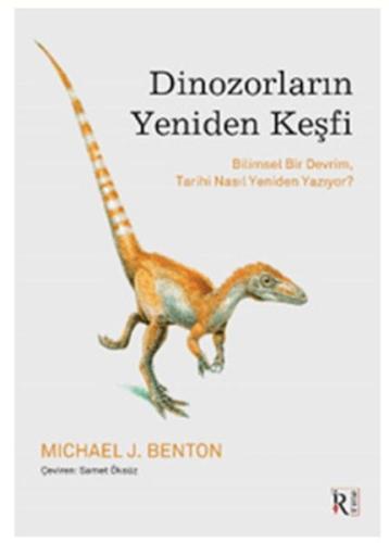 Dinozorların Yeniden Keşfi | Kitap Ambarı