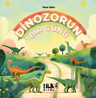 Dinozorun Bir Günü (Ciltli) | Kitap Ambarı