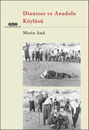 Dionisos ve Anadolu Köylüsü | Kitap Ambarı