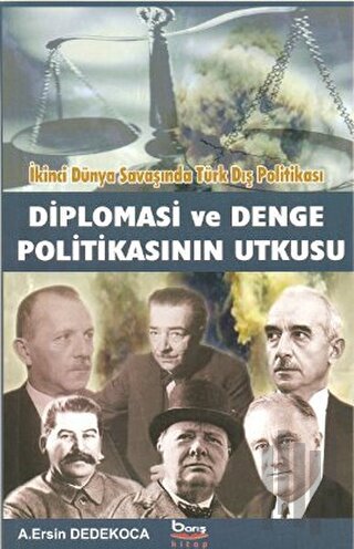 Diplomasi ve Denge Politikasının Utkusu | Kitap Ambarı