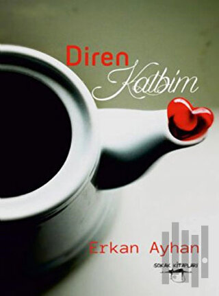 Diren Kalbim | Kitap Ambarı