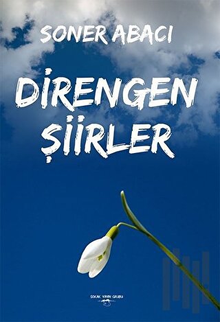 Direngen Şiirler | Kitap Ambarı