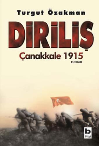 Diriliş Çanakkale 1915 | Kitap Ambarı