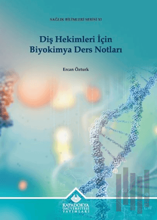 Diş Hekimleri İçin Biyokimya Ders Notları | Kitap Ambarı