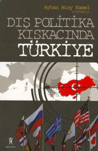 Dış Politika Kıskacında Türkiye | Kitap Ambarı