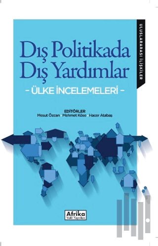 Dış Politikada Dış Yardımlar | Kitap Ambarı