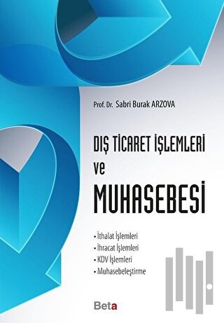 Dış Ticaret İşlemleri ve Muhasebesi | Kitap Ambarı