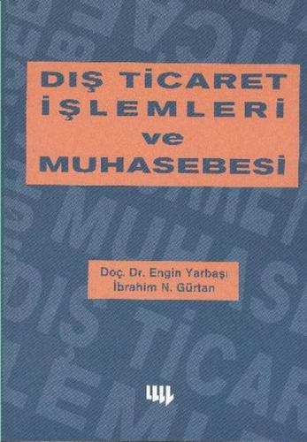 Dış Ticaret İşlemleri ve Muhasebesi | Kitap Ambarı