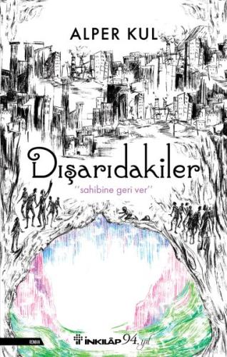 Dışarıdakiler | Kitap Ambarı