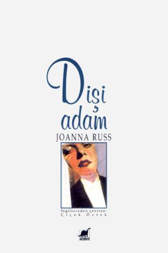 Dişi Adam | Kitap Ambarı