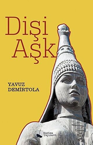 Dişi Aşk | Kitap Ambarı