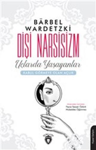 Dişi Narsisizm | Kitap Ambarı