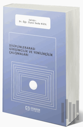 Disiplinlerarası Girişimcilik ve Yenilikçilik Çalışmaları | Kitap Amba