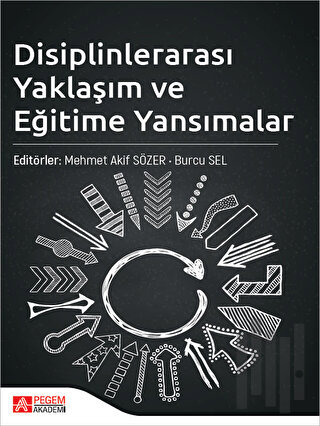 Disiplinlerarası Yaklaşım ve Eğitime Yansımalar | Kitap Ambarı