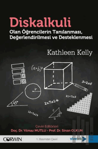 Diskalkuli̇ Olan Öğrencilerin Tanılanması, Değerlendi̇ri̇lmesi̇ ve Des