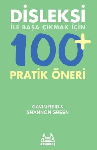 Disleksi ile Başa Çıkmak için 100 Pratik Öneri | Kitap Ambarı