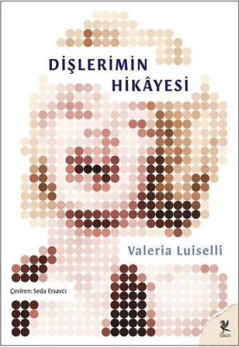 Dişlerimin Hikayesi | Kitap Ambarı