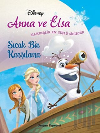 Disney Anna ve Elsa - Sıcak Bir Karşılama | Kitap Ambarı