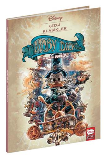 Moby Dick Başrolde: Donald - Disney Çizgi Klasikler | Kitap Ambarı